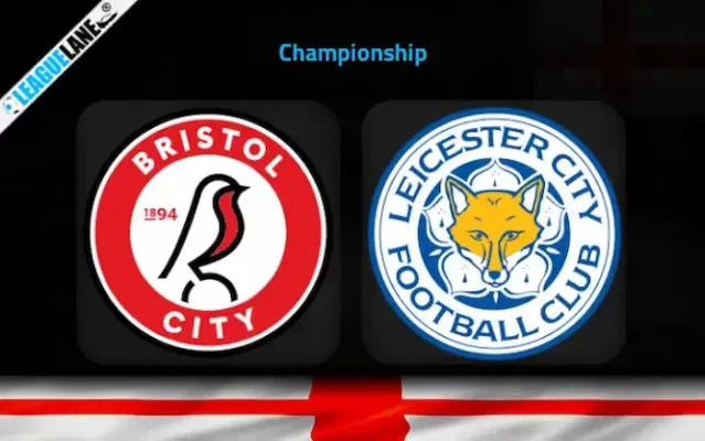 dự đoán Bristol City với Leicester