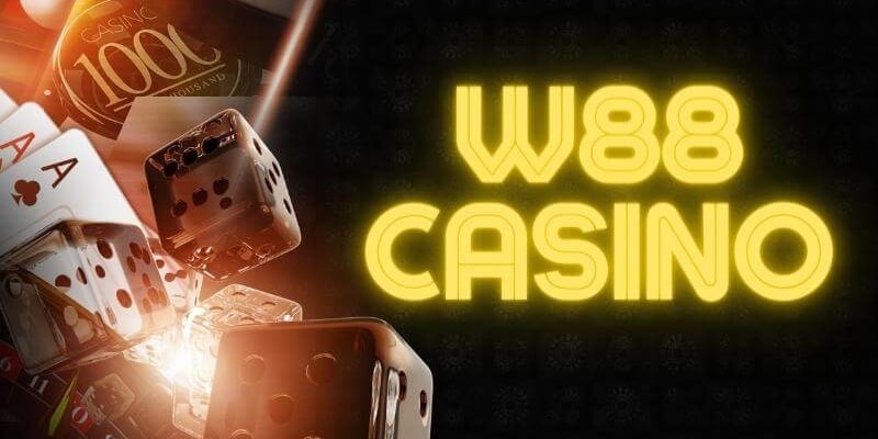 Hiểu đúng về sảnh game casino W88